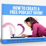 Create Podcast Show